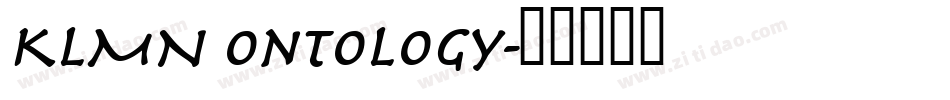 KLMN Ontology字体转换